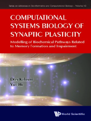 cover image of Computational Systems Biology of Synaptic Plasticity